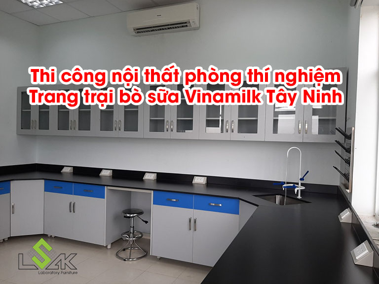 Thi công nội thất phòng thí nghiệm Trang trại bò sữa Vinamilk Tây Ninh